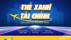 PVcomBank triển khai gói tín dụng SE100: “Thẻ xanh” tài chính cho doanh nghiệp nhỏ