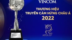 Vincom Retail nhận giải thưởng thương hiệu truyền cảm hứng châu Á - Thái Bình Dương 2022 tại APEA