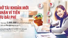 HDBank tặng ngay 5 triệu đồng cho khách hàng mở mới tài khoản