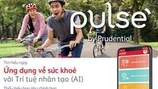 Ra mắt ứng dụng chăm sóc sức khỏe Pulse by Prudential