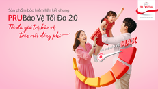 PRUBảo Vệ Tối Đa 2.0 đáp ứng nhu cầu bảo toàn tài sản liên thế hệ ngày càng tăng của người Việt