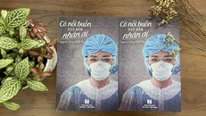 Có nỗi buồn gieo mầm nhân ái - Nhật ký y tá thời Covid-19 là quyển sách rất đáng đọc để hiểu thêm về đại dịch đang tàn phá loài người. Ảnh: Ngọc Giàu