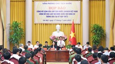 Công bố Lệnh của Chủ tịch nước về 8 Luật vừa được Quốc hội thông qua