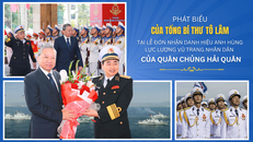 Phát biểu của Tổng Bí thư Tô Lâm tại Lễ đón nhận Danh hiệu Anh hùng Lực lượng Vũ trang Nhân dân của Quân chủng Hải quân