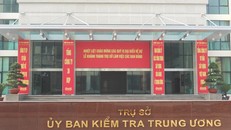 Ủy ban Kiểm tra TƯ kết luận vi phạm của hai Chủ tịch UBND tỉnh