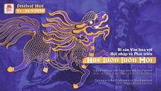 Festival Huế 2020: 'Huế luôn luôn mới'