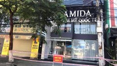 Khởi tố Giám đốc thẩm mỹ viện AMIDA làm lây lan dịch bệnh