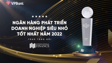 VPBank nhận giải thưởng Ngân hàng phát triển doanh nghiệp siêu nhỏ tốt nhất năm 2022 