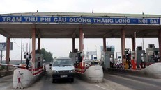 Xử lý việc cản trở thu phí tại trạm BOT Bắc Thăng Long-Nội Bài
