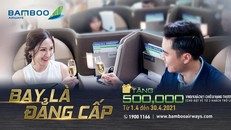 Bay thương gia đẳng cấp với loạt ưu đãi từ Bamboo Airways trong tháng 4