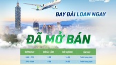 Đặt vé bay thường lệ Đài Loan cùng Bamboo Airways ngay hôm nay