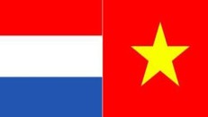 Vun đắp quan hệ song phương Việt Nam - Hà Lan phát triển thực chất và hiệu quả