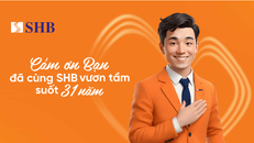 SHB chạm đến trái tim khách hàng, đối tác với lời cảm ơn từ Tâm