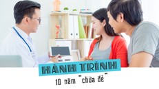 Hành trình 10 năm 'chữa đẻ'