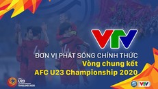 VTV mua xong bản quyền truyền hình VCK U23 châu Á 2020