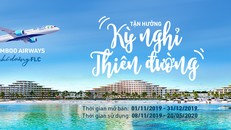 Tận hưởng kì nghỉ thiên đường cùng combo bay - nghỉ dưỡng của Bamboo Airways