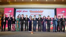 Vietjet chinh phục 1,3 tỷ người dân Ấn Độ, công bố loạt 5 đường bay thẳng tới Delhi, Mumbai
