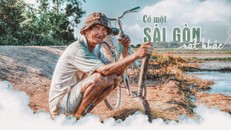 Có một Sài Gòn… rất khác