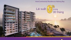 Ưu đãi lãi suất 0% trong 30 tháng dành cho khách hàng mua nhà tại InterConental Hạ Long