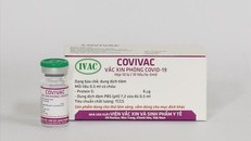 Vì sao vaccine Covivac ngừng thử nghiệm giai đoạn ba?