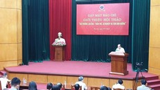 Bộ Y tế thông tin báo chí giới thiệu về Hội thảo Hải Thượng Lãn Ông - Thân thế, sự nghiệp và tầm ảnh hưởng.