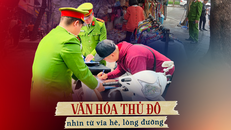Văn hóa Thủ đô nhìn từ vỉa hè, lòng đường