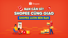 Không sợ ở nhà lâu, chỉ sợ bạn chưa biết thế giới bách hóa Shopee cần gì cũng có đặt gì cũng giao 