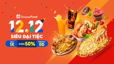 ShopeeFood đánh dấu mùa lễ hội cuối năm với sự kiện hoành tráng 12.12 Siêu Đại Tiệc