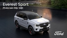 Ford Everest Sport phiên bản đặc biệt chính thức ra mắt, phong cách thể thao mạnh mẽ, công nghệ vượt trội