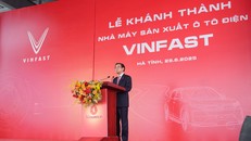 VinFast khánh thành nhà máy sản xuất ô tô điện tại Hà Tĩnh