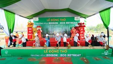 Lễ động thổ trường Phổ thông liên cấp Edison, quy mô 3.600 học sinh, tại đại đô thị Eco Retreat sáng 29/1