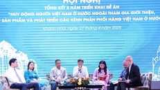 Phiên thảo luận tại hội nghị tổng kết 5 năm (2019-2024) triển khai Đề án “Huy động người Việt Nam ở nước ngoài tham gia giới thiệu, tiêu thụ sản phẩm và phát triển kênh phân phối hàng Việt Nam ở nước ngoài.”