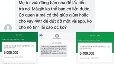 Ma trận vay app - Bài 2: Bi kịch của nạn nhân vay tiền nhanh