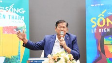Nhà văn Lê Kiên Thành chinh phục độc giả bằng sự chân thành và trái tim nhân hậu