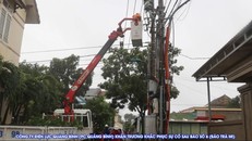 Tập đoàn Điện lực Việt Nam khẩn trương khắc phục hậu quả bão số 6