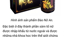 Vụ Phúc Minh Đường: 'Hoá phép' thực phẩm chức năng thành 'thần dược'?