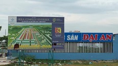 Khu đô thị Hera Complex Riverside chưa có quyết định giao đất đã phân lô, bán nền, huy động vốn trái phép