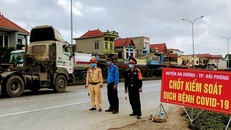 Hải Phòng kiểm soát chặt xe hàng hóa, dỡ nhiều chốt kiểm soát