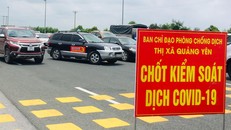 Quảng Ninh thí điểm thực hiện 'Hành trình không chạm' kiểm soát người vào tỉnh
