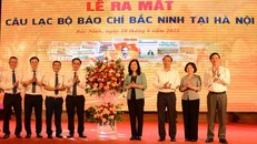 Ra mắt Câu lạc bộ Báo chí Bắc Ninh tại Hà Nội