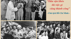 Dân vận 'đi trước, mở đường' tạo sự đồng thuận, ủng hộ của nhân dân