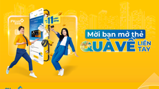 Nhiều quà tặng hấp dẫn cho khách hàng giới thiệu mở thẻ tín dụng PVcomBank