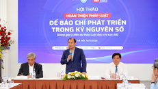 Hoàn thiện pháp luật để báo chí phát triển trong kỷ nguyên số