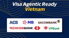 Visa ra mắt chương trình “Agentic Ready” tại châu Á – Thái Bình Dương với 5 ngân hàng Việt Nam tiên phong, đón đầu kỷ nguyên giao dịch bằng AI