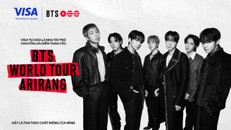 Visa đồng hành cùng K-pop: Nhà tài trợ chuyến lưu diễn toàn cầu “BTS WORLD TOUR ‘ARIRANG’”
