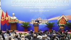 Ngoại giao Việt Nam thể hiện bản lĩnh, tự cường và trách nhiệm