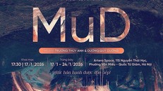 MuD – mỹ học của vật chất và cuộc đối thoại tĩnh lặng