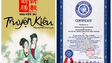 Truyện Kiều chính thức được xác lập kỷ lục thế giới