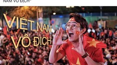 Sao Việt nhuộm đỏ mạng xã hội, tự hào hô vang 'Việt Nam vô địch'