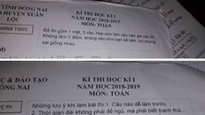 Lời nhắn vừa hài hước vừa tâm lý của thầy giáo trong đề cương Toán gây 'bão mạng'